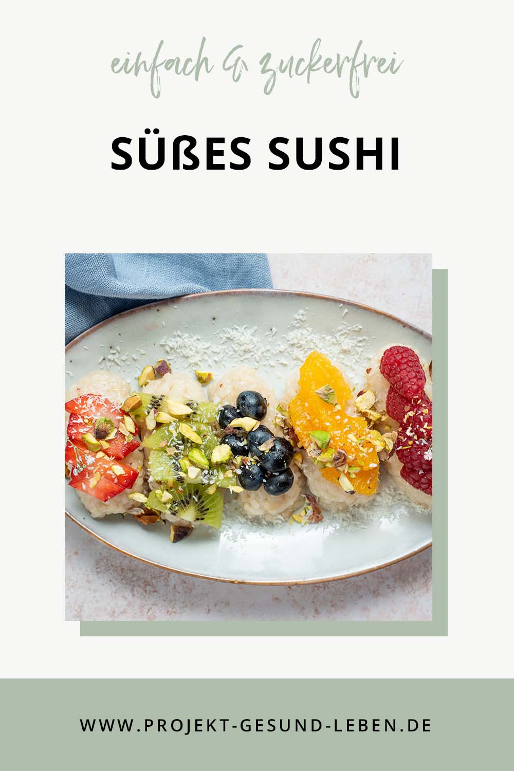 rezept-s-es-sushi-mit-obst-ohne-zucker
