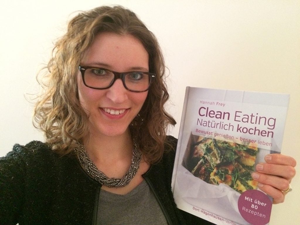 Clean Eating Natuerlich kochen Hannah Frey
