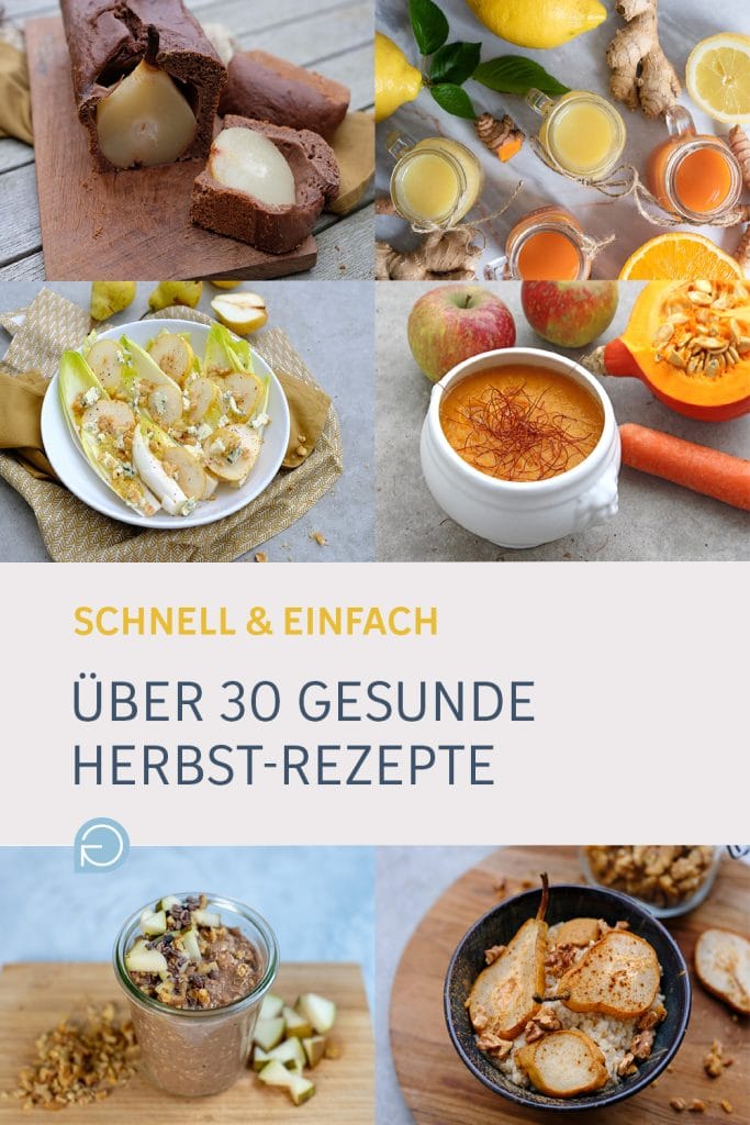 Über 30 gesunde Herbst-Rezepte - Rezeptsammlung