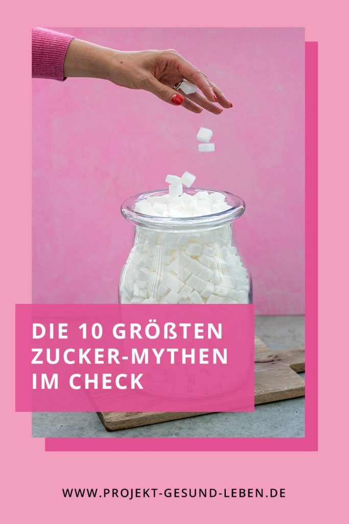 Die 10 groessten Zucker Mythen im Check