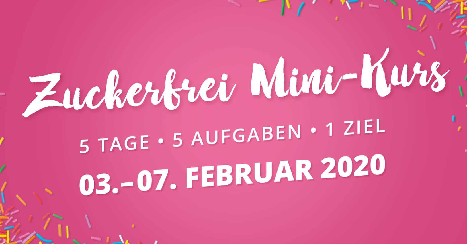 Zuckerfrei Mini Kurs