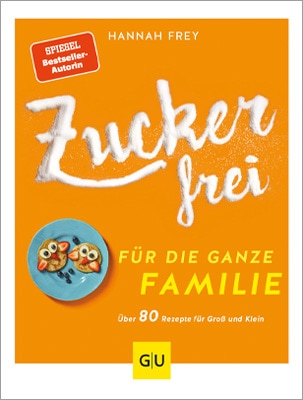 Zuckerfrei fuer die ganze Familie 400px hoch mit Rahmen 1