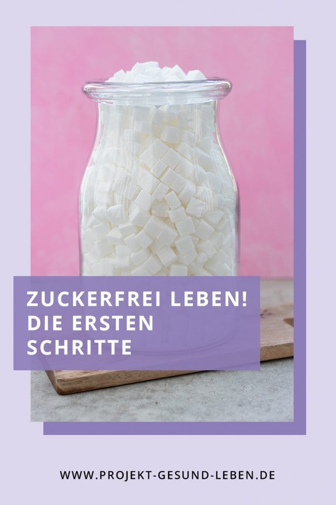 Zuckerfrei leben die ersten Schritte Pinterest01